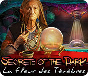 Download Secrets of the Dark: La Fleur des Ténèbres game