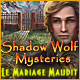 Download Shadow Wolf Mysteries: Le Mariage Maudit game