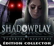 Download Shadowplay: Ténèbres Incarnées Édition Collector game