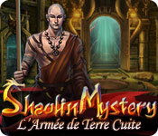 Download Shaolin Mystery: L'Armée de Terre Cuite game