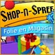 Download Shop-n-Spree: Folie en Magasin game