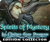 Download Spirits of Mystery: Les Chaînes d'une Promesse Édition Collector game
