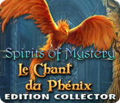 Download Spirits of Mystery: Le Chant du Phénix Edition Collector game