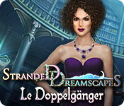 Download Stranded Dreamscapes: Le Doppelgänger game