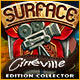 Download Surface: Cinéville Edition Collector game