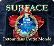 Download Surface: Retour dans l'Autre Monde game