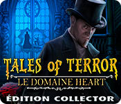 Download Tales of Terror: Le Domaine Heart Édition Collector game