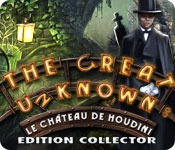 Download The Great Unknown: Le Château de Houdini Edition Collector game