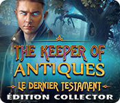 Download The Keeper of Antiques 3: Le Dernier Testament Édition Collector game