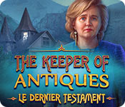Download The Keeper of Antiques: Le Dernier Testament game
