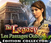 Download The Legacy: Les Passages Oubliés Édition Collector game