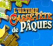 Download L'Ultime Casse-Tête de Pâques game