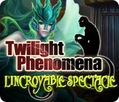 Download Twilight Phenomena: L'Incroyable Spectacle game