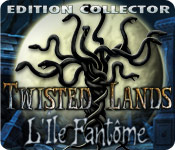 Download Twisted Lands: L'Île Fantôme Edition Collector game