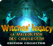 Download Witches' Legacy: La Malédiction des Charleston Edition Collector game