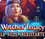 Download Witches' Legacy: La Ville Inexistante game