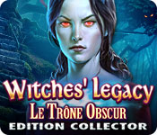 Download Witches' Legacy: Le Trône Obscur Edition Collector game
