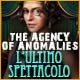 Download The Agency of Anomalies: L'ultimo spettacolo game