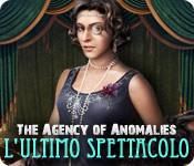 Download The Agency of Anomalies: L'ultimo spettacolo game