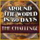 Download Around the World in Eighty Days: The Challenge game