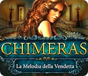 Download Chimeras: La Melodia della Vendetta game