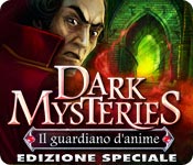 Download Dark Mysteries: Il guardiano d'anime Edizione Speciale game