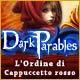 Download Dark Parables: L'Ordine di Cappuccetto rosso game