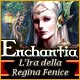 Download Enchantia: L'ira della Regina Fenice game