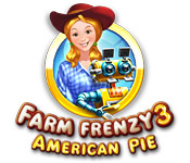 Download Farm Frenzy 3: American Pie game