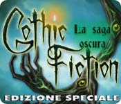 Download Gothic Fiction: La saga oscura Edizione Speciale game