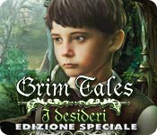 Download Grim Tales: I desideri Edizione Speciale game
