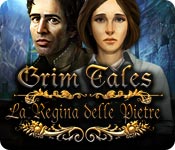 Download Grim Tales: La Regina delle Pietre game