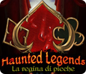 Download Haunted Legends: La regina di picche game