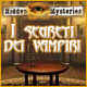 Download Hidden Mysteries: I segreti dei vampiri game