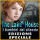 Download The Lake House: I bambini del silenzio Edizione Speciale game