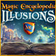 Download Magic Encyclopedia: Illusions game