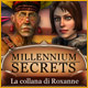 Download Millennium Secrets: La collana di Roxanne game