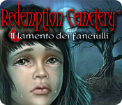 Download Redemption Cemetery: Il lamento dei fanciulli game