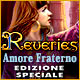 Download Reveries: Amore Fraterno Edizione Speciale game