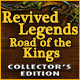 Download Revived Legends: Road of the Kings Collector's Edition game