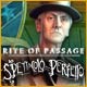 Download Rite of Passage: Lo spettacolo perfetto game