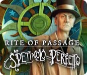 Download Rite of Passage: Lo spettacolo perfetto game