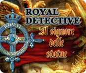 Download Royal Detective: Il signore delle statue game