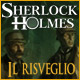 Download Sherlock Holmes: Il risveglio game