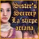 Download Sister's Secrecy: La stirpe arcana game