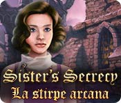 Download Sister's Secrecy: La stirpe arcana game
