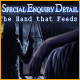 Download Special Enquiry Detail: The Hand That Feeds game