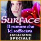 Download Surface: Il rumore che lei soffocava Edizione Speciale game