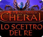 Download The Dark Hills of Cherai: Lo Scettro del re game