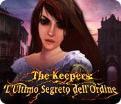 Download The Keepers: L'Ultimo Segreto dell'Ordine game